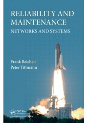 Reliability and Maintenance: Networks and Systems